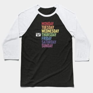 THURSDAY "You Are Here" Weekday Day of the Week Calendar Daily Baseball T-Shirt